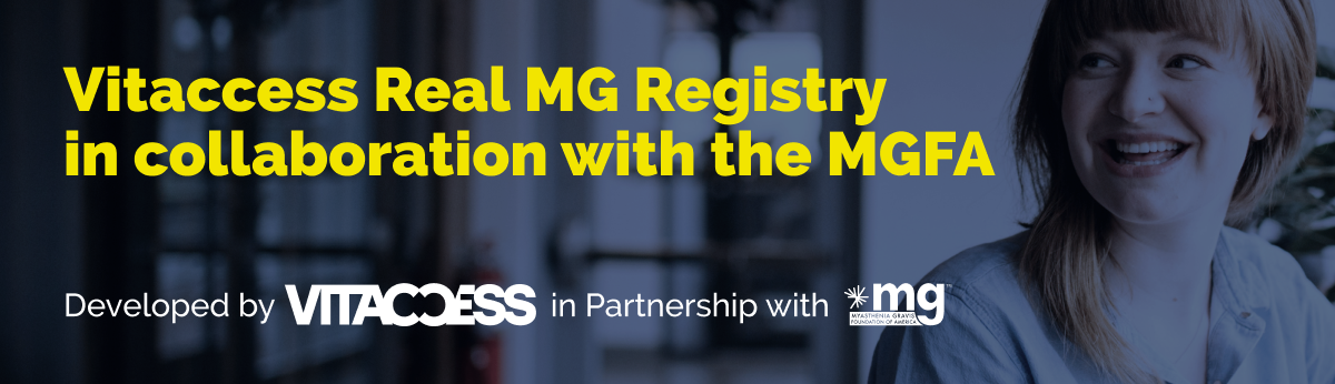 MGFA & Vitaccess Webinar: Advancing Myasthenia Gravis Research Together