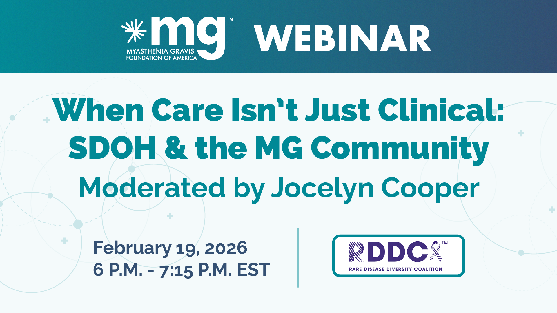Webinar: When Care Isn’t Just Clinical - SDOH & the MG Community