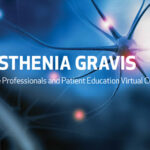 11th Annual Myasthenia Gravis Healthcare Professionals and Patients Conference –
        Virtual